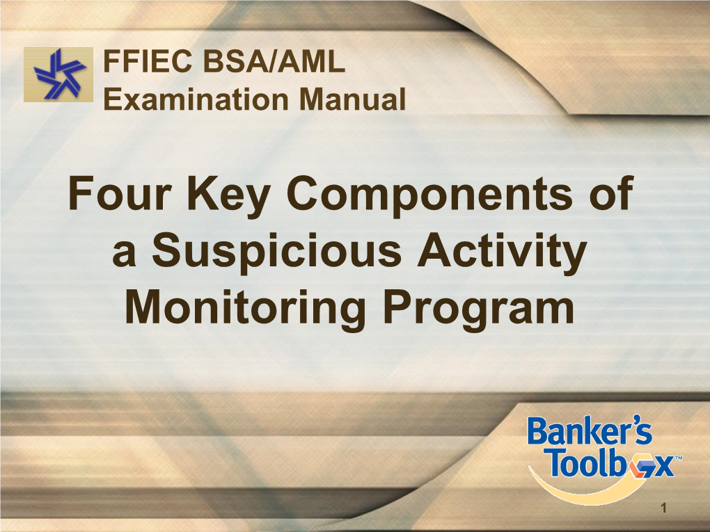 Four Key Components of a Suspicious Activity Monitoring Program