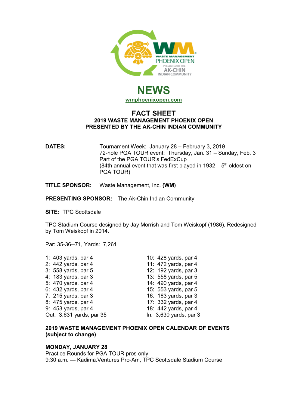 Fact Sheet 2019 Waste Management Phoenix Open Presented by the Ak-Chin Indian Community