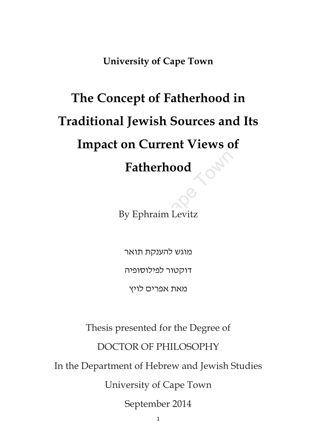The Concept of Fatherhood in Traditional Jewish Sources and Its Impact on Current Views of Fatherhood