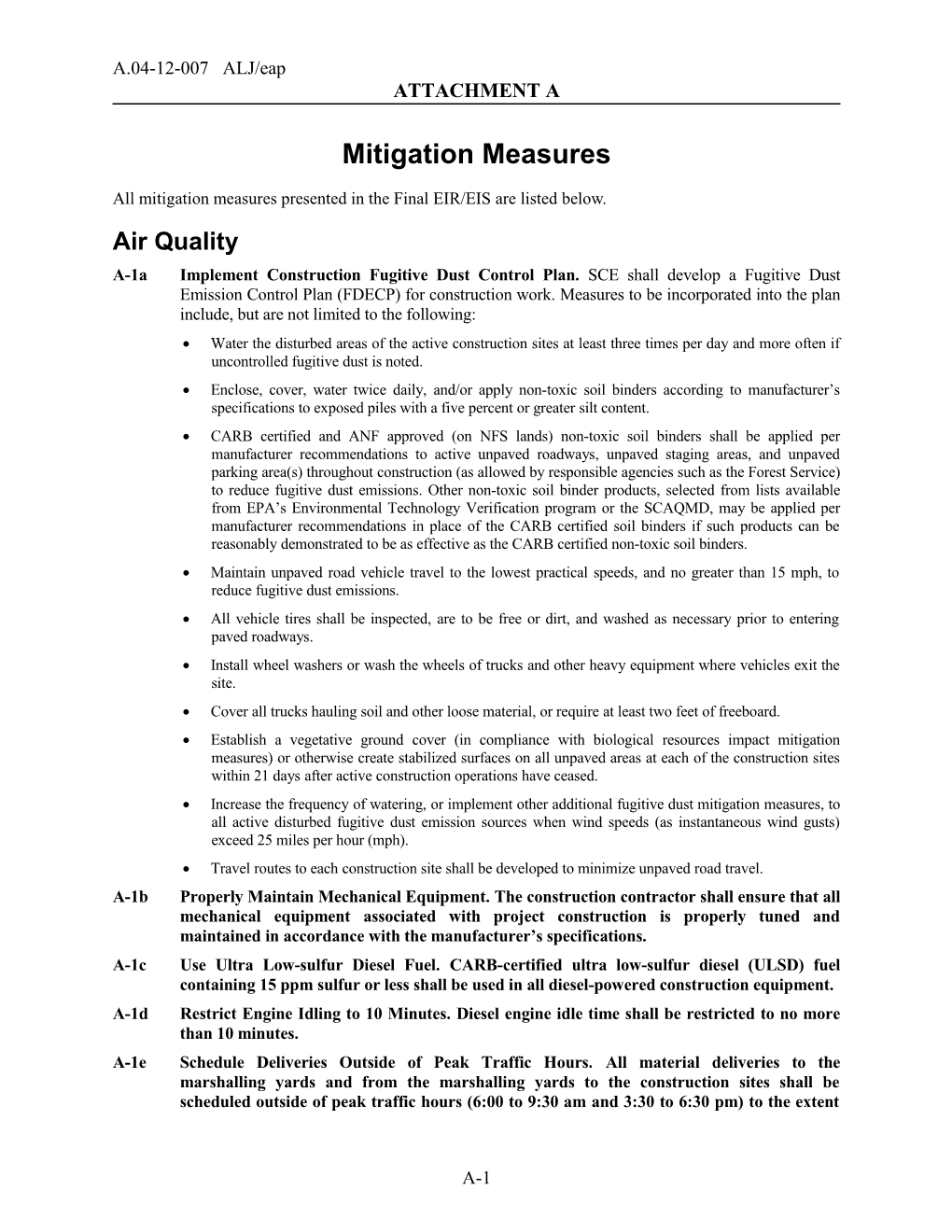 All Mitigation Measures Presented in the Final EIR/EIS Are Listed Below