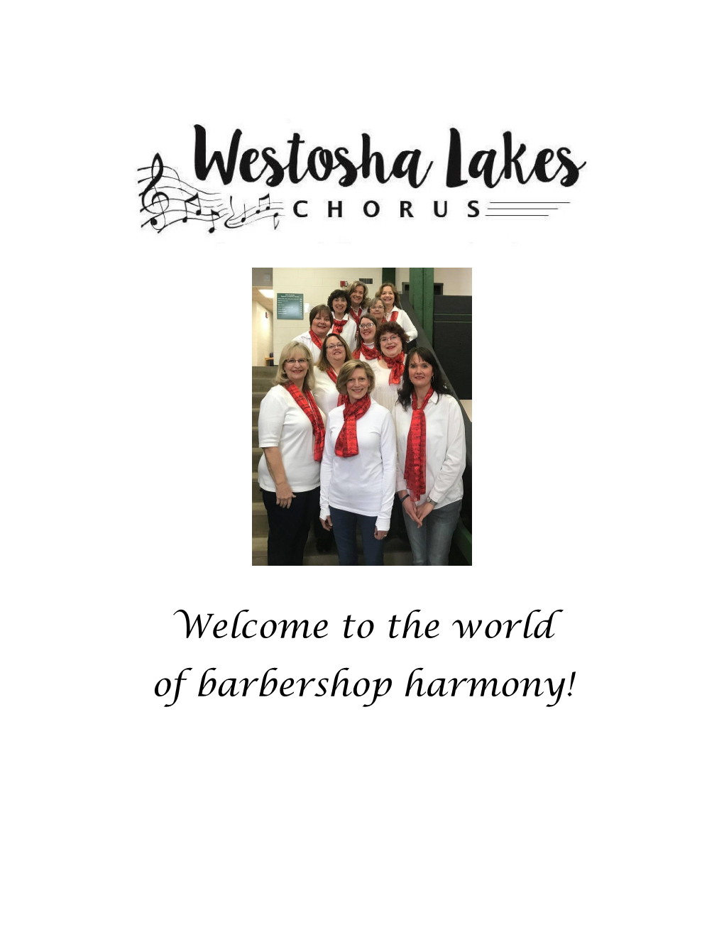 The World of Barbershop Harmony!