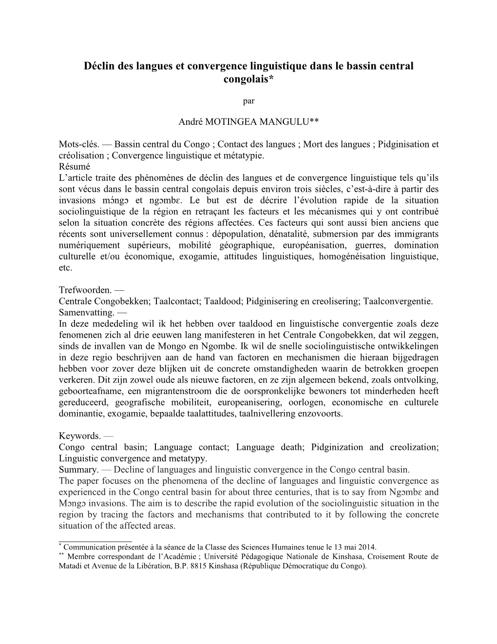 Déclin Des Langues Et Convergence Linguistique Dans Le Bassin Central Congolais*