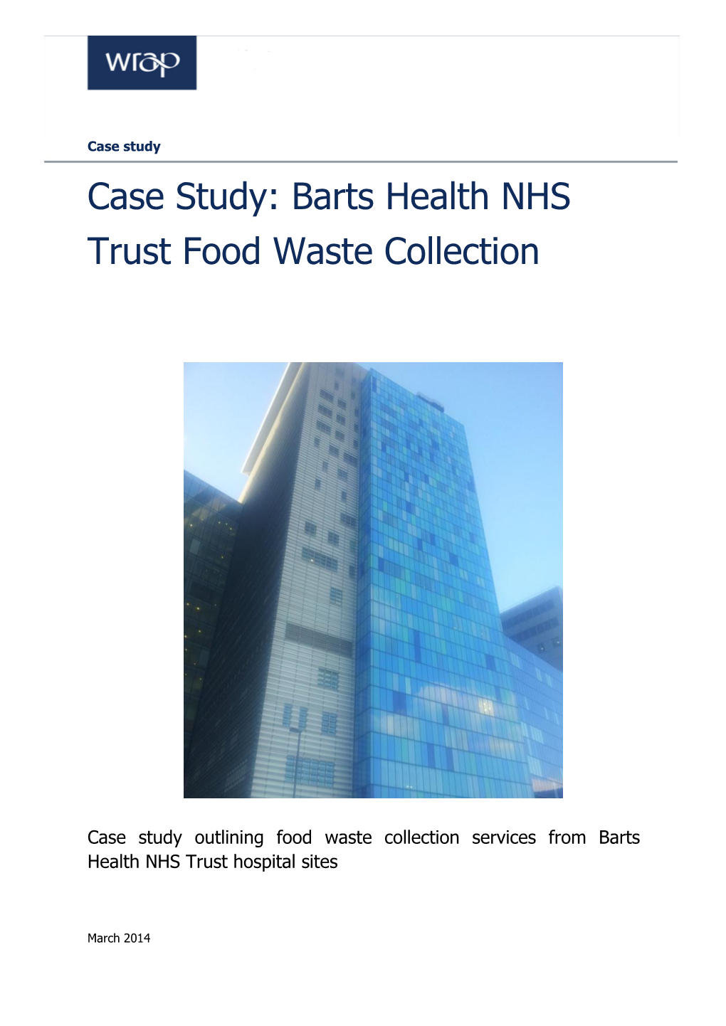 Barts Health NHS Trust Food Waste Collection