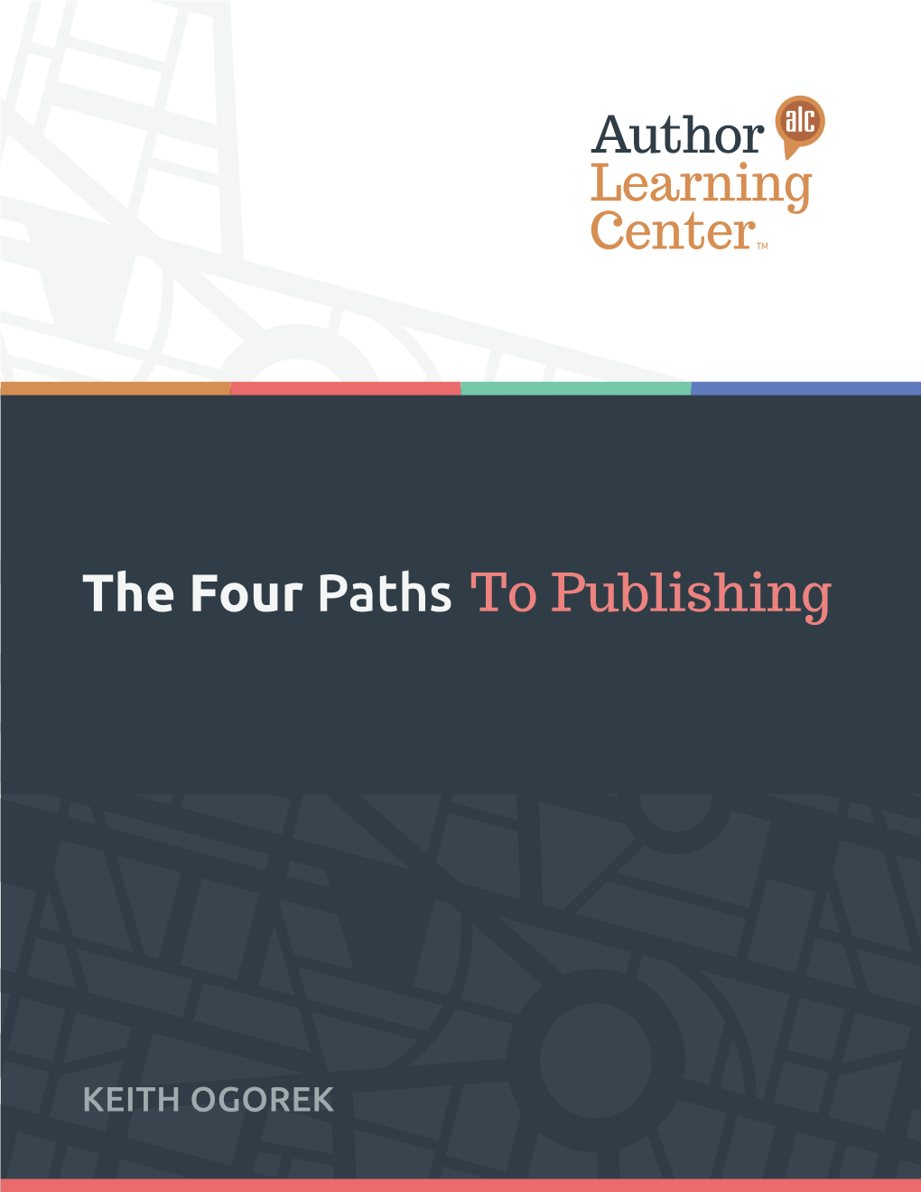 The Four Paths to Publishing.Pdf