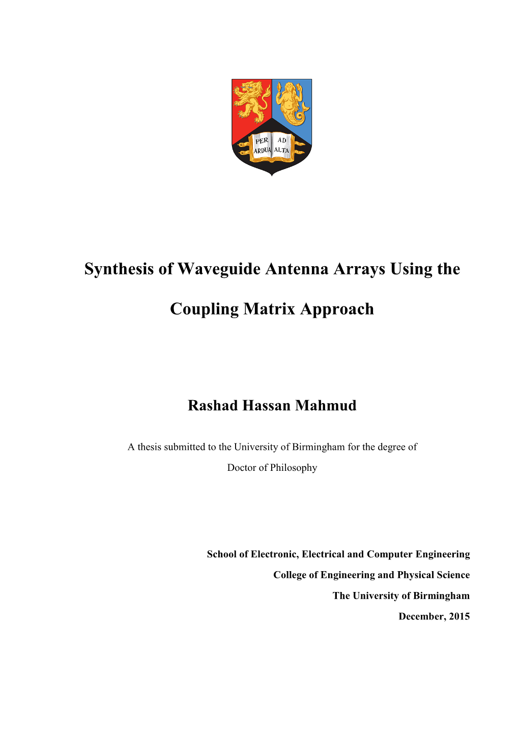 Synthesis of Waveguide Antenna Arrays Using the Coupling Matrix Approach Rashad Hassan Mahmud