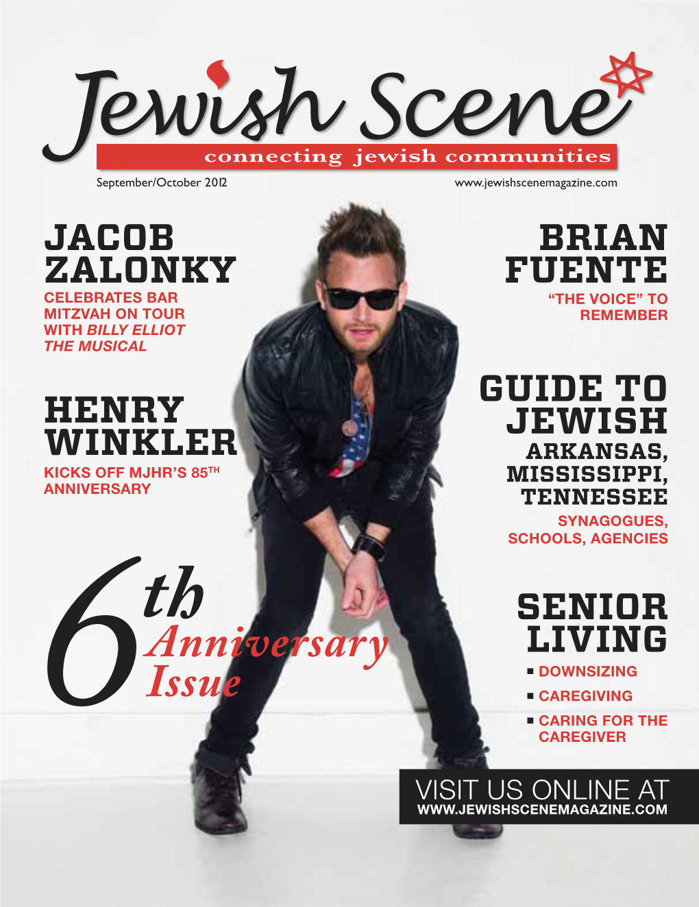 Anniversary Issue Features Our Annual Guide to Jewish Arkansas, Mississippi, Tennessee and Senior Living Sections