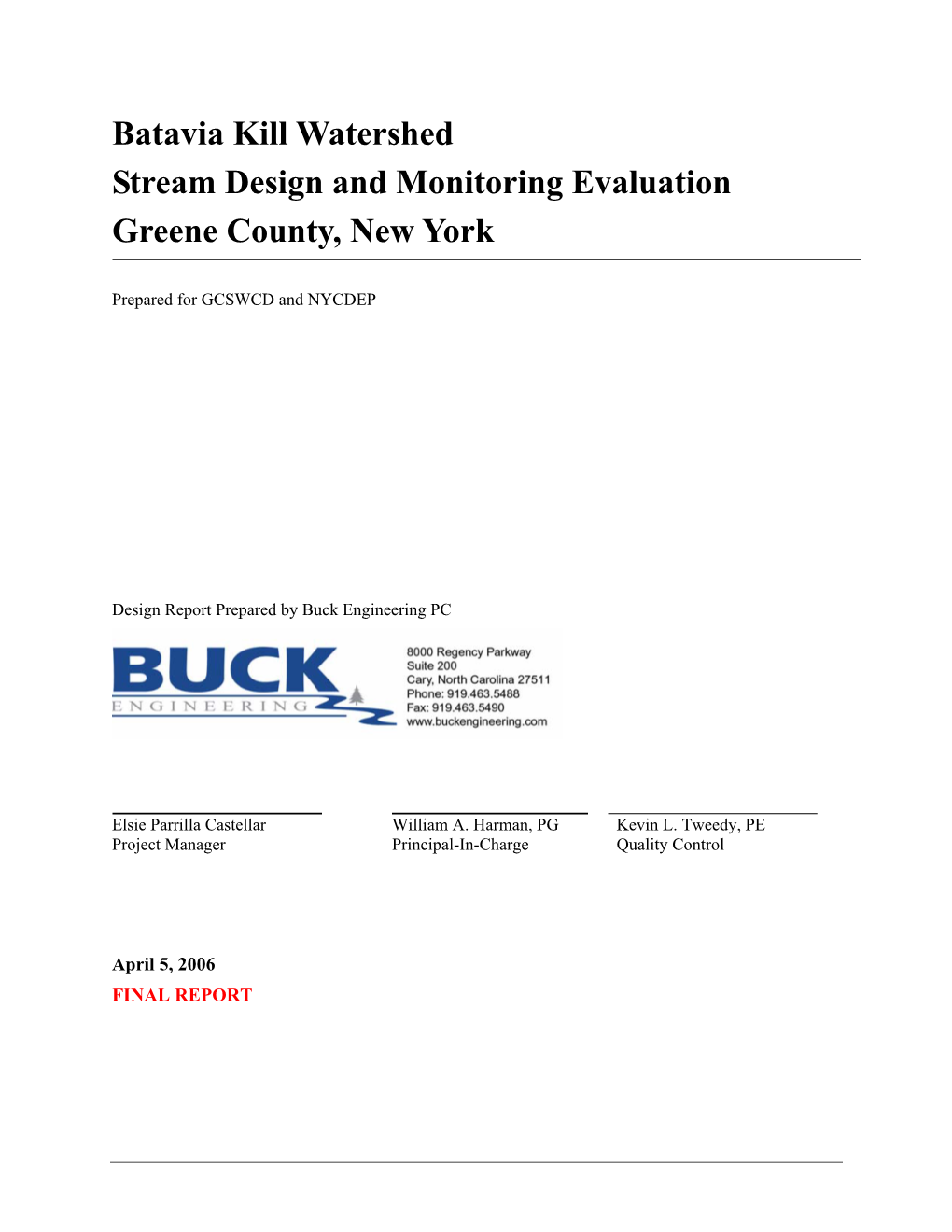 Batavia Kill Watershed Stream Design and Monitoring Evaluation Greene County, New York