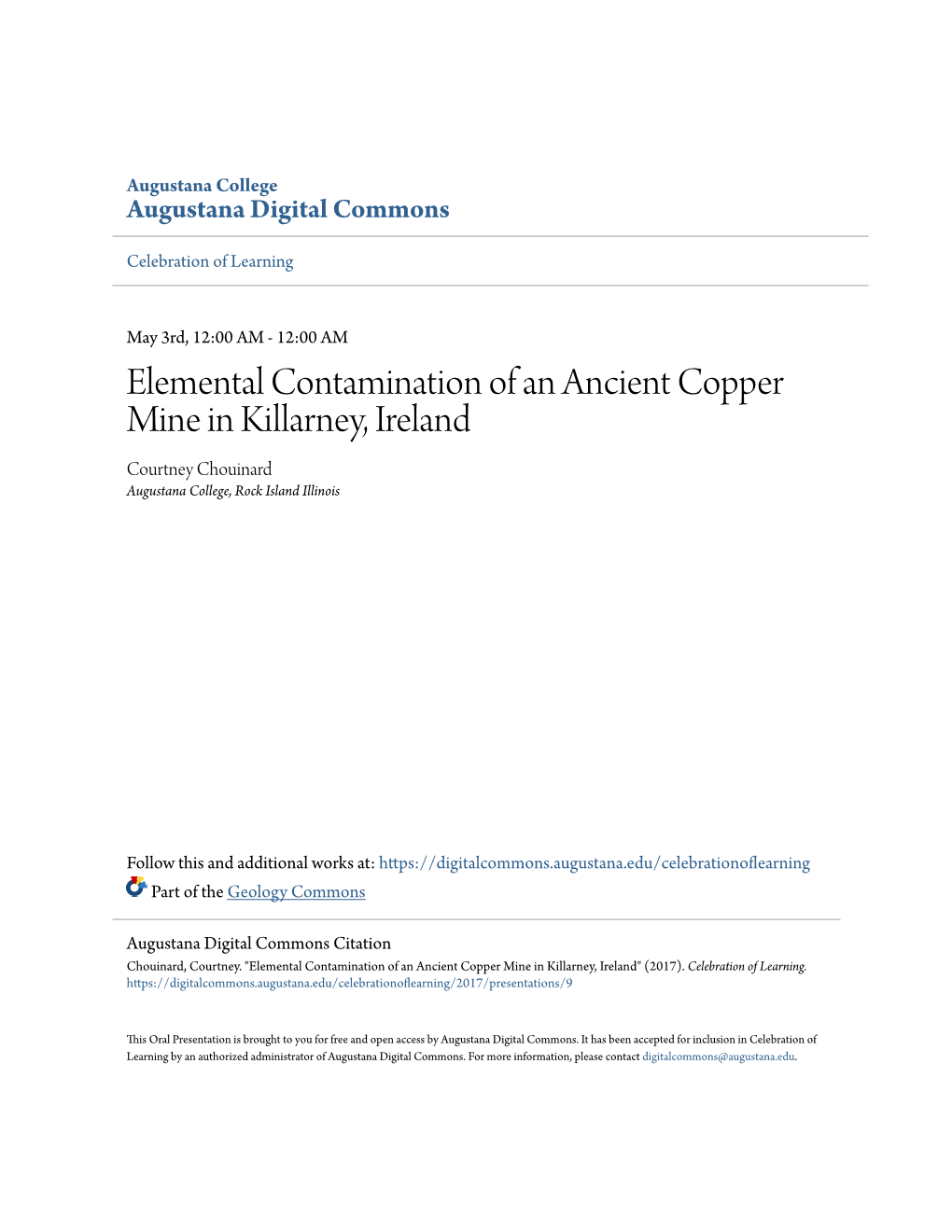 Elemental Contamination of an Ancient Copper Mine in Killarney, Ireland Courtney Chouinard Augustana College, Rock Island Illinois