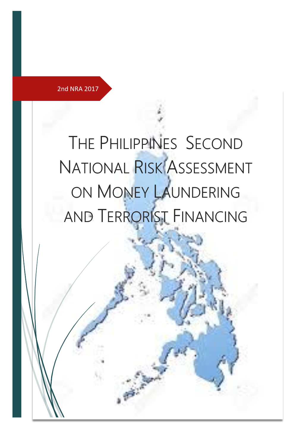 The Philippines Second National Risk Assessment on Money Laundering and Terrorist Financing