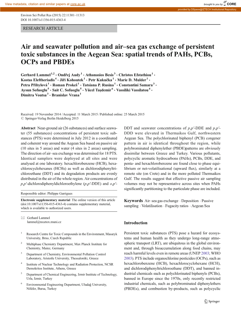 Air and Seawater Pollution and Air–Sea Gas Exchange of Persistent Toxic Substances in the Aegean Sea: Spatial Trends of Pahs, Pcbs, Ocps and Pbdes