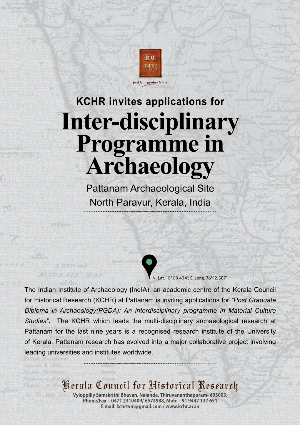 Inter-Disciplinary Programme in Archaeology Pattanam Archaeological Site North Paravur, Kerala, India