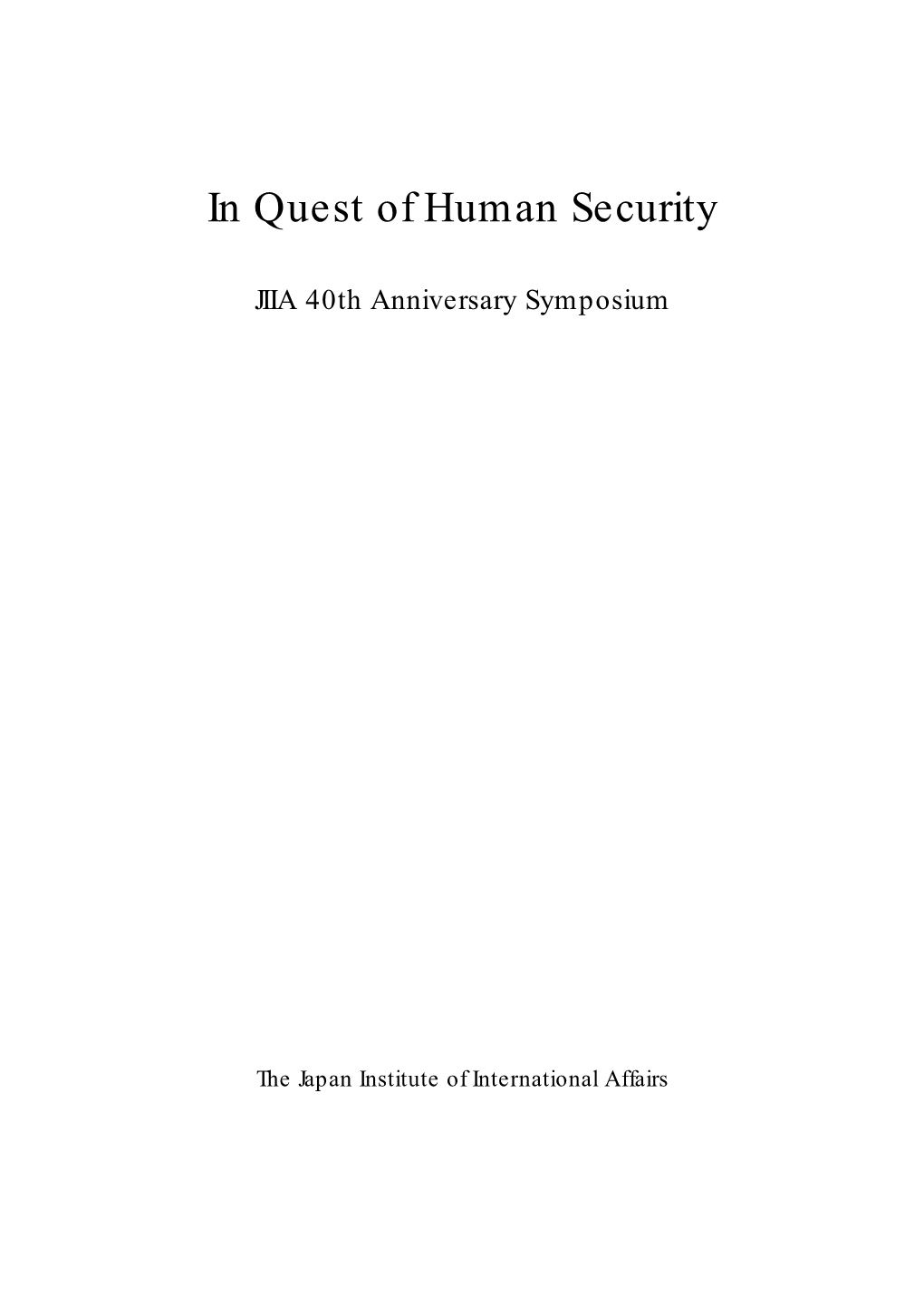 In Quest of Human Security