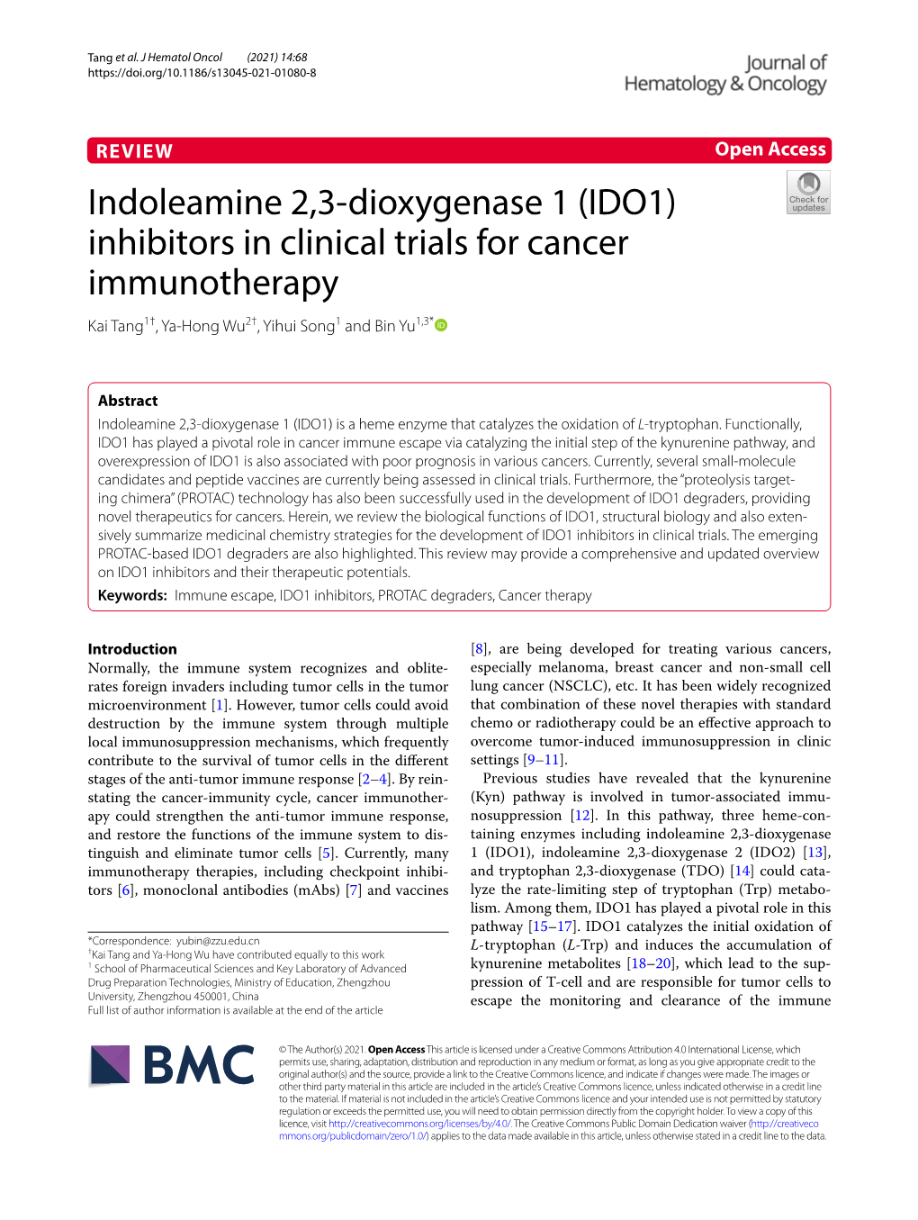 Indoleamine 2,3-Dioxygenase 1 (IDO1) Inhibitors in Clinical Trials For