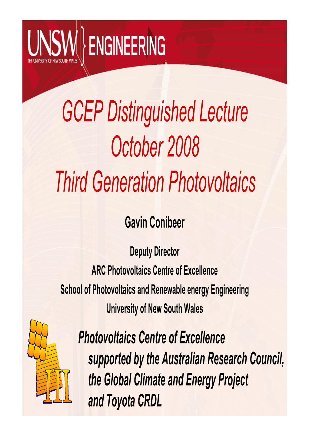 GCEP Distinguished Lecture October 2008 Third Generation Photovoltaics