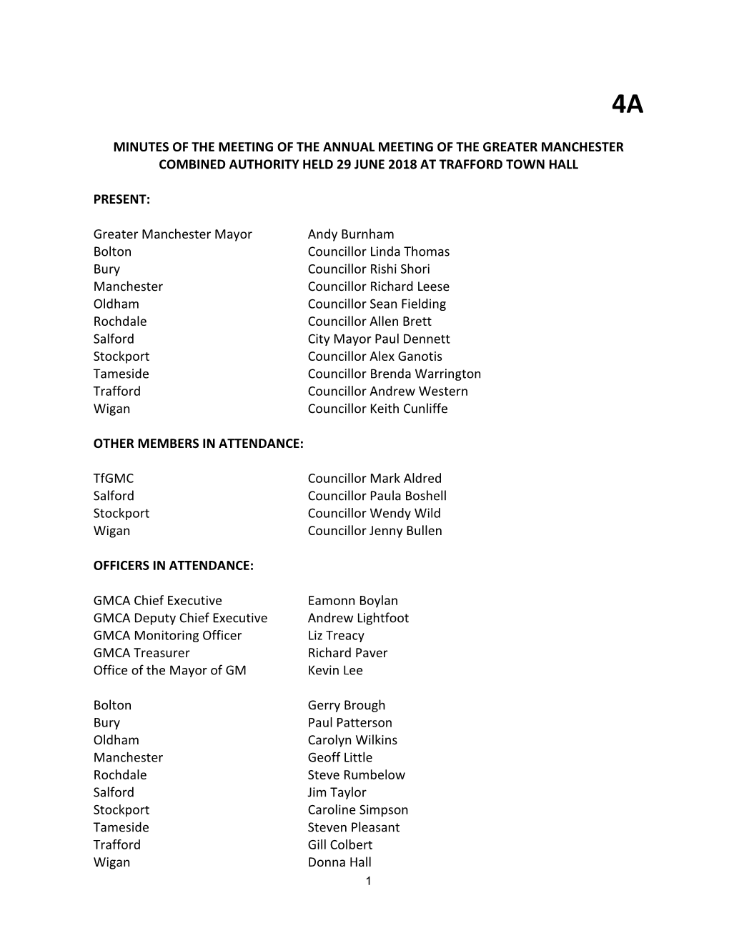 Minutes of the Meeting of the Annual Meeting of the Greater Manchester Combined Authority Held 29 June 2018 at Trafford Town Hall