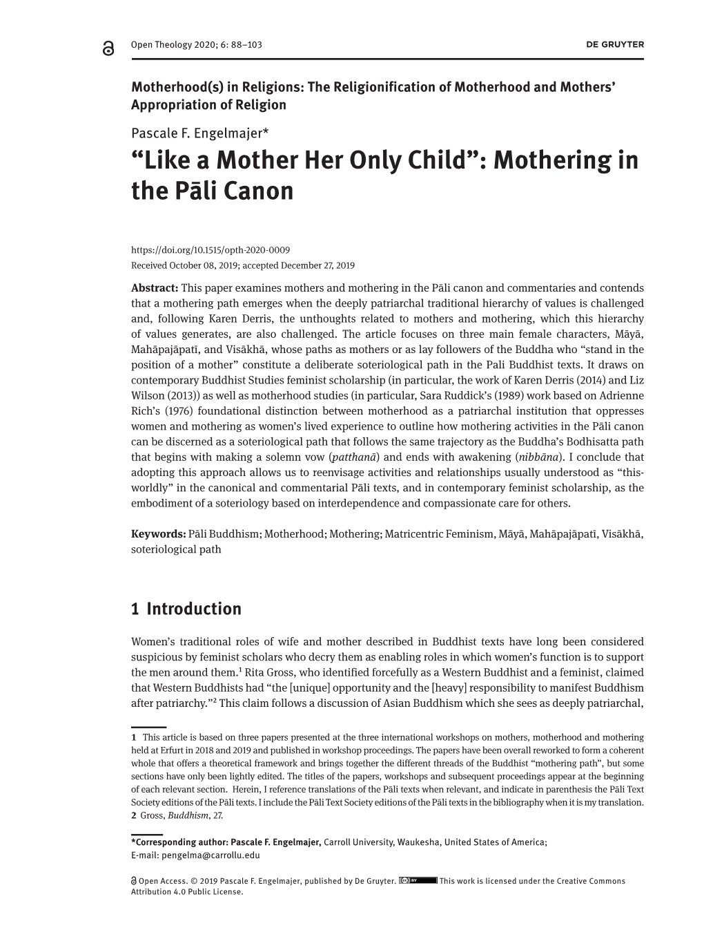 Like a Mother Her Only Child”: Mothering in the Pāli Canon