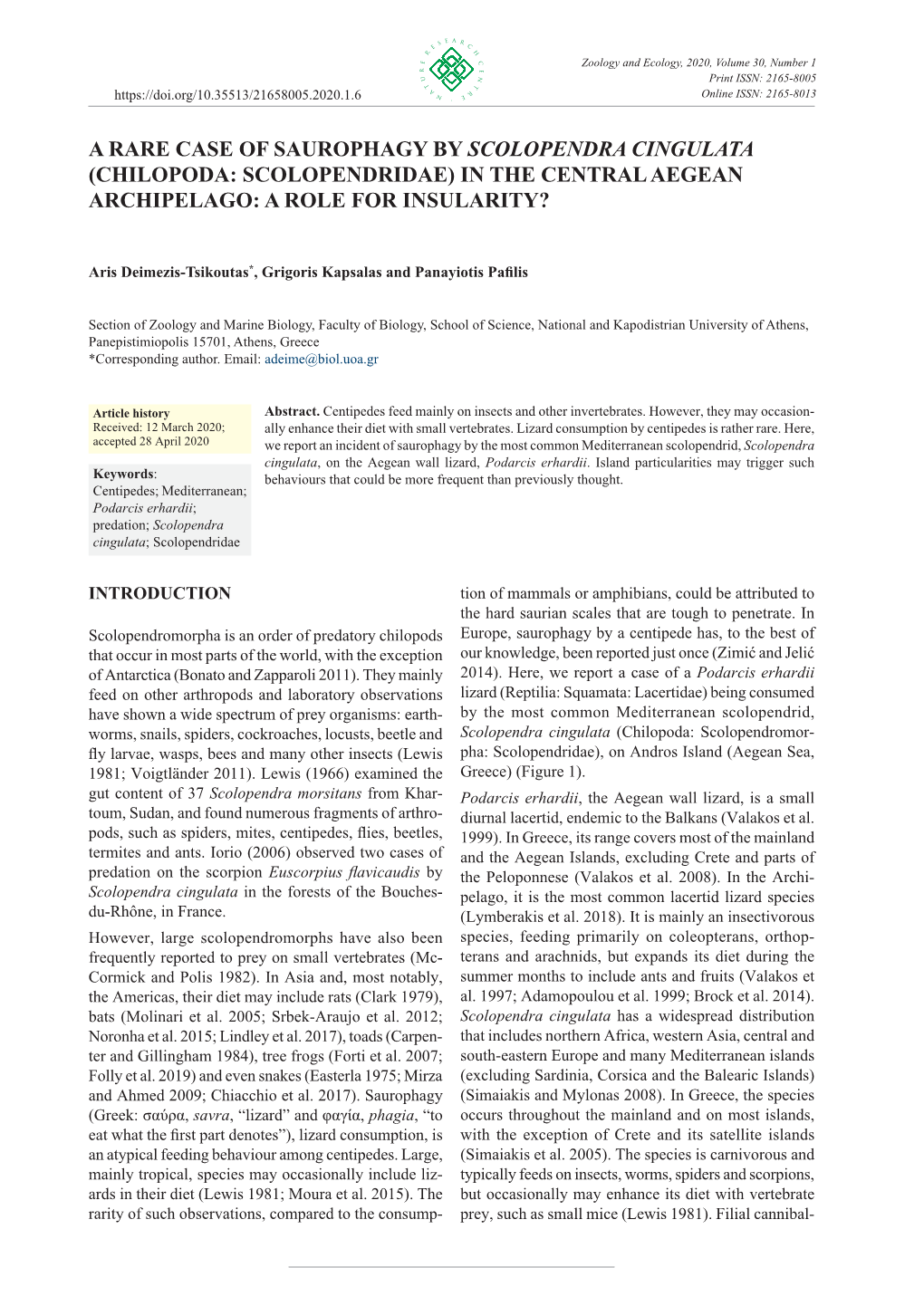 A Rare Case of Saurophagy by Scolopendra Cingulata (Chilopoda: Scolopendridae) in the Central Aegean Archipelago: a Role for Insularity?