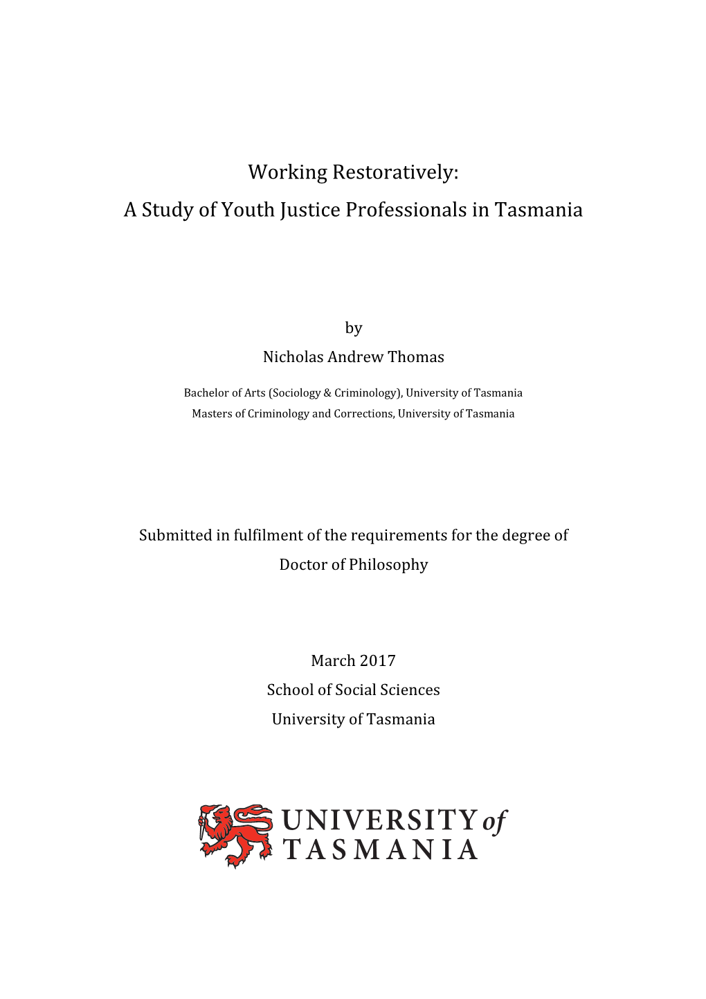 Working Restoratively: a Study of Youth Justice Professionals in Tasmania