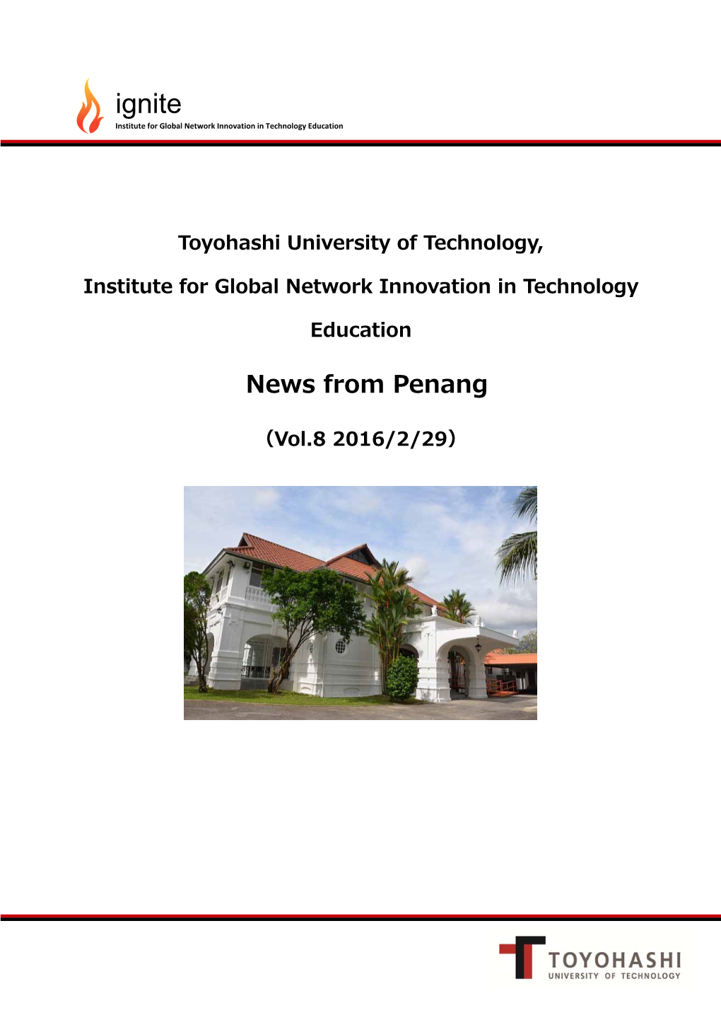 Ignite Institute for Global Network Innovation in Technology Education