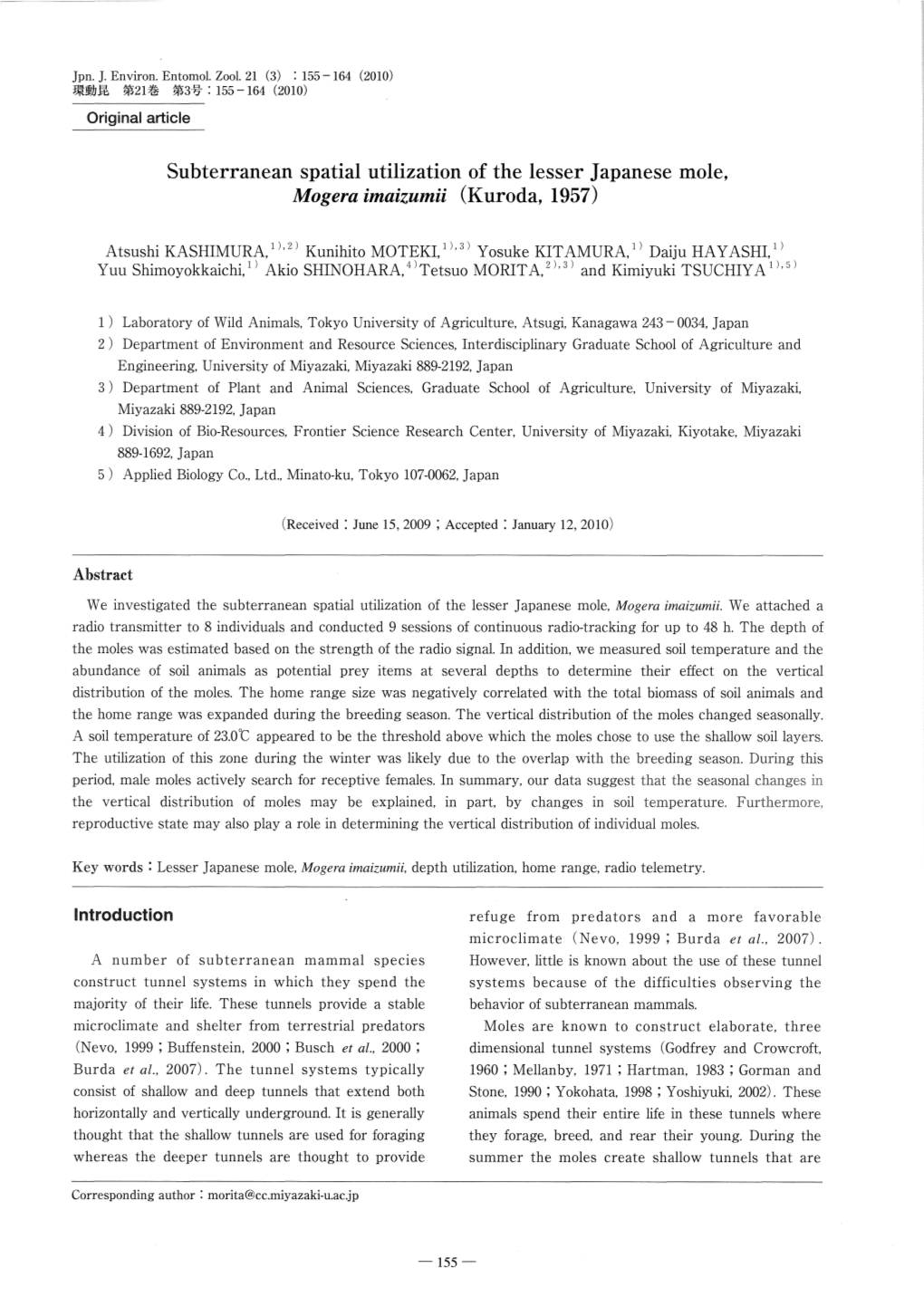 Page 1 Jpn. J. Environ. Entomol. Zool. 21 (3) : 155 – 164 (2010) E 21 3 : 155-164 (2010) Original Article Subterranean Spatial Utilization of the Lesser Japanese Mole, Mogera Imaizumii