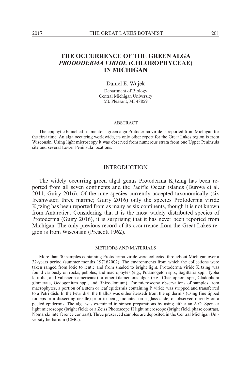 The Occurrence of the Green Alga Prododerma Viride (Chlorophyceae) in Michigan