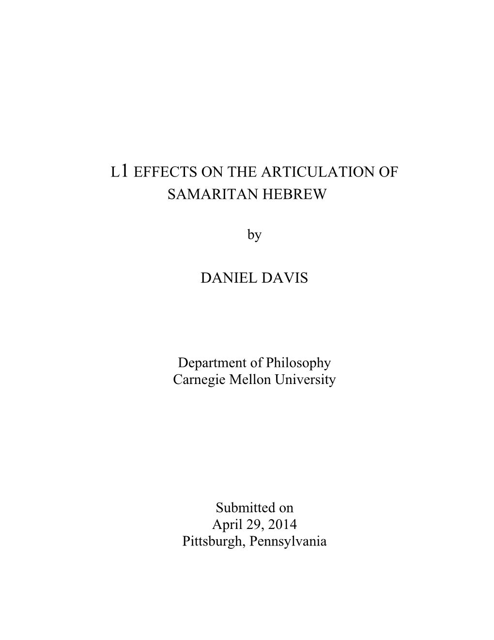 L1 Effects on the Articulation of Samaritan Hebrew