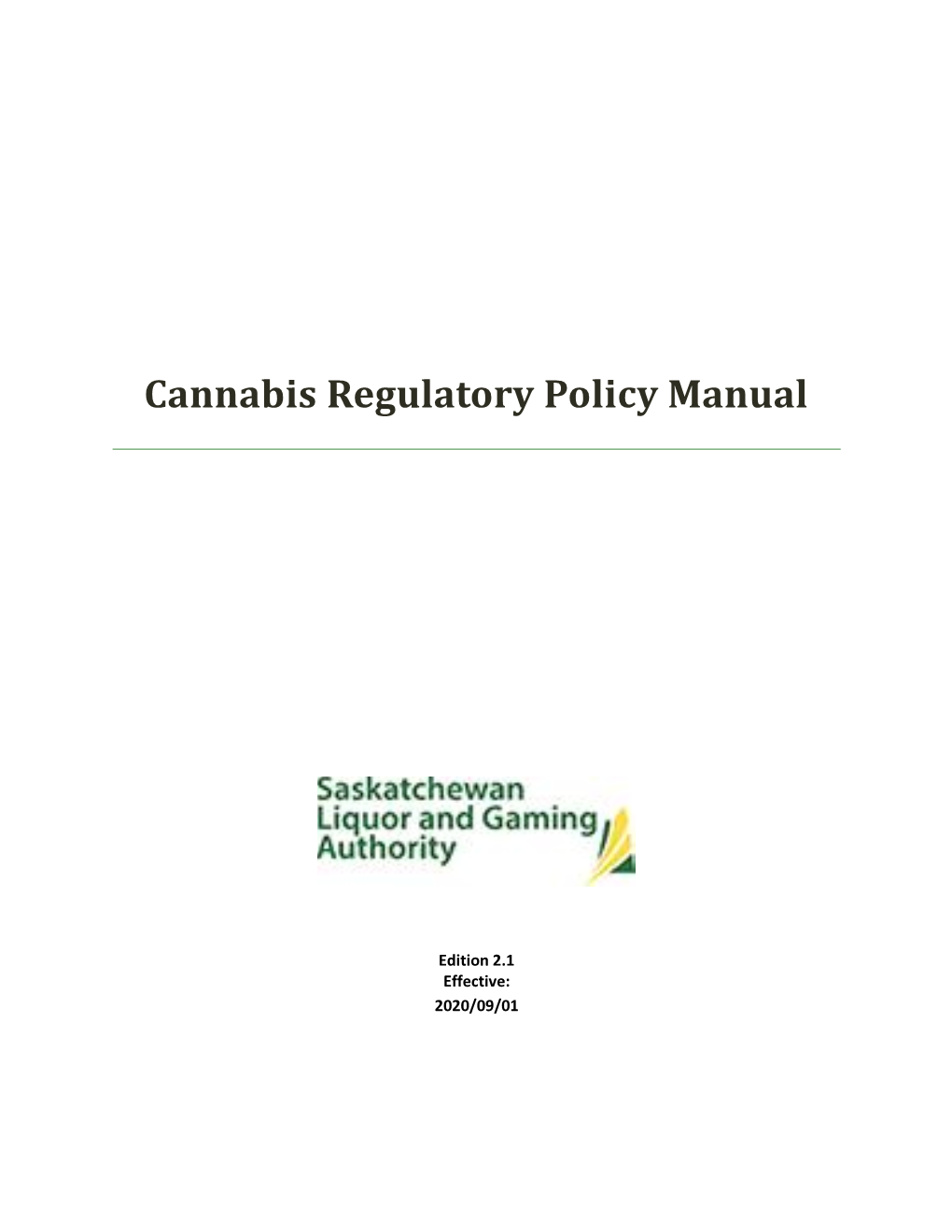 Cannabis Regulatory Policy Manual