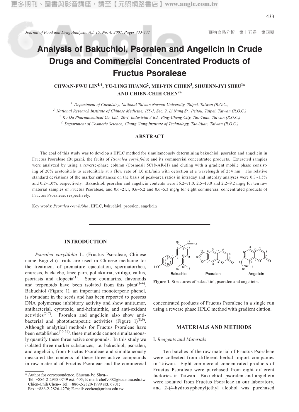 Analysis of Bakuchiol, Psoralen and Angelicin in Crude Drugs and Commercial Concentrated Products of Fructus Psoraleae