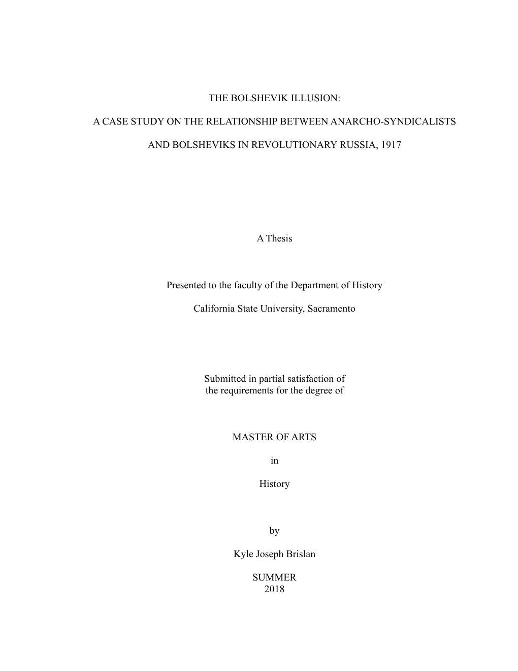 A Case Study on the Relationship Between Anarcho-Syndicalists and Bolsheviks in Revolutionary Russia, 19