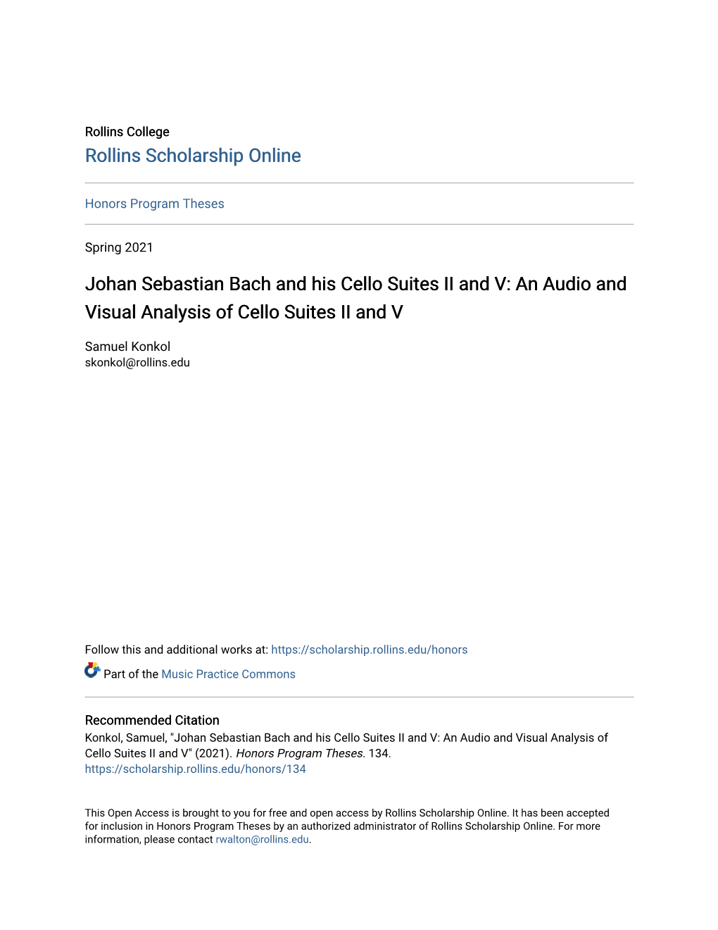 Johan Sebastian Bach and His Cello Suites II and V: an Audio and Visual Analysis of Cello Suites II and V