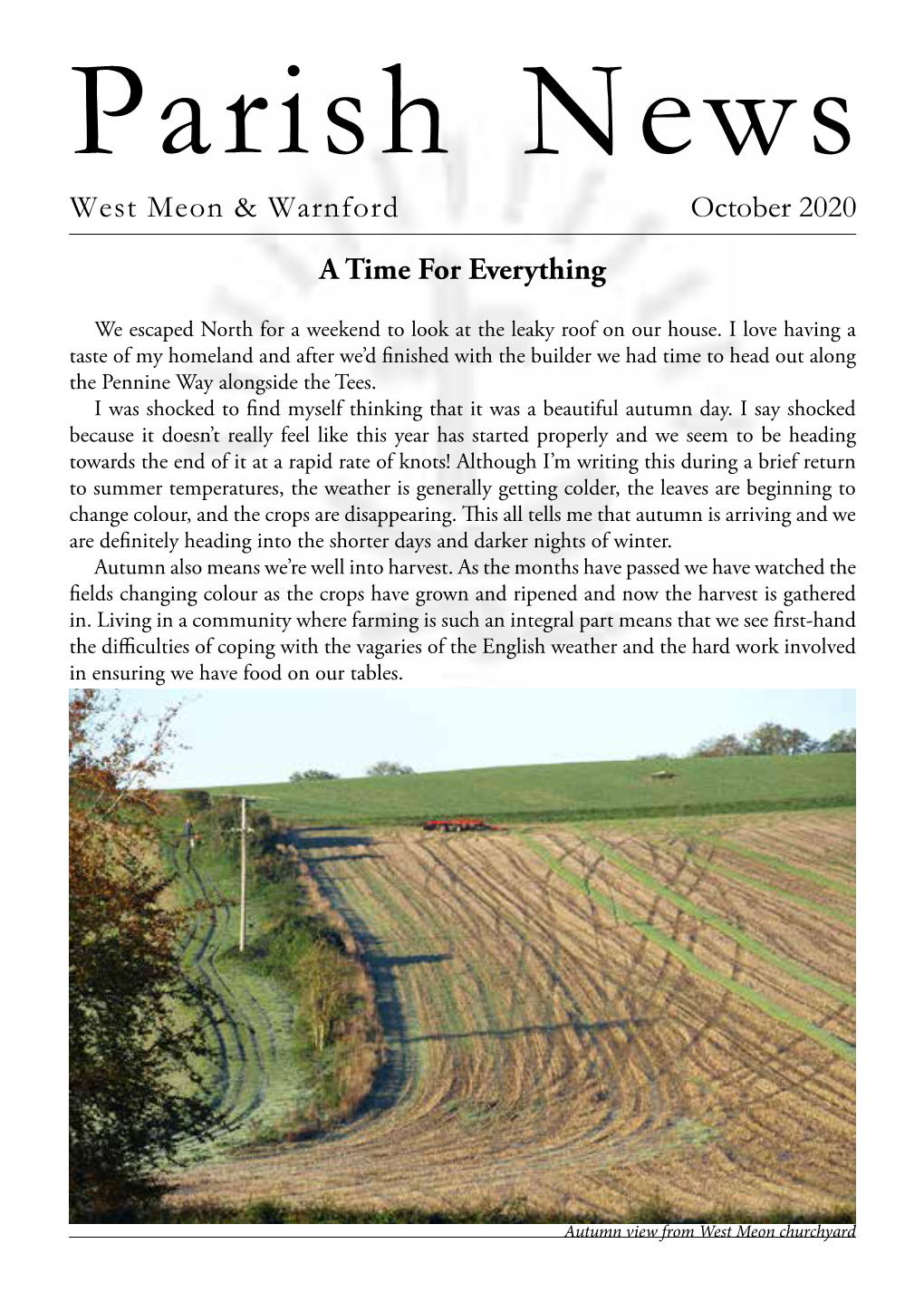 Parish News West Meon & Warnford October 2020 a Time for Everything