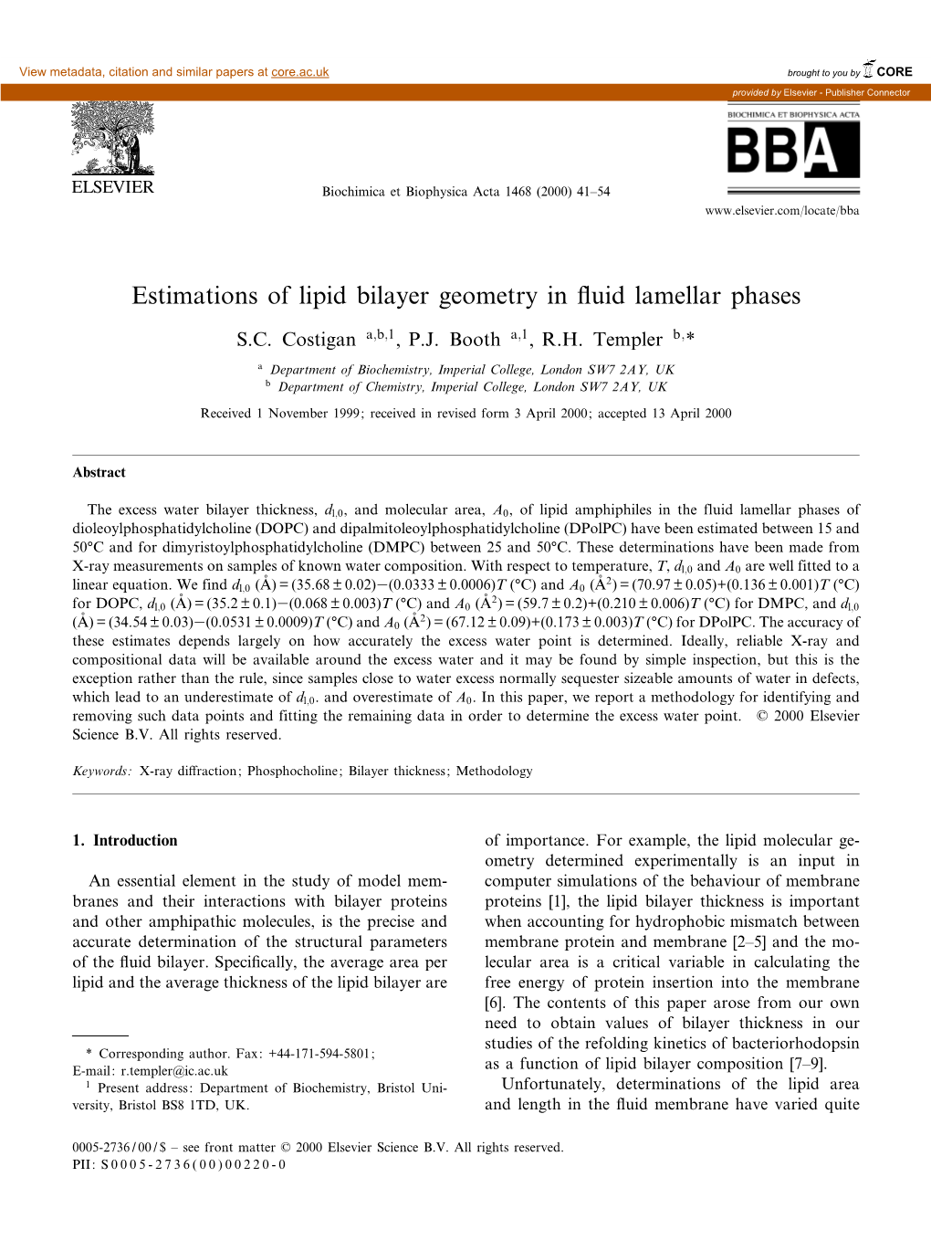 Estimations of Lipid Bilayer Geometry in £Uid Lamellar Phases