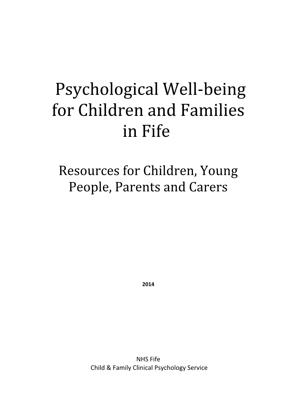 Mental Health and Well-Being for Children and Families in Fife