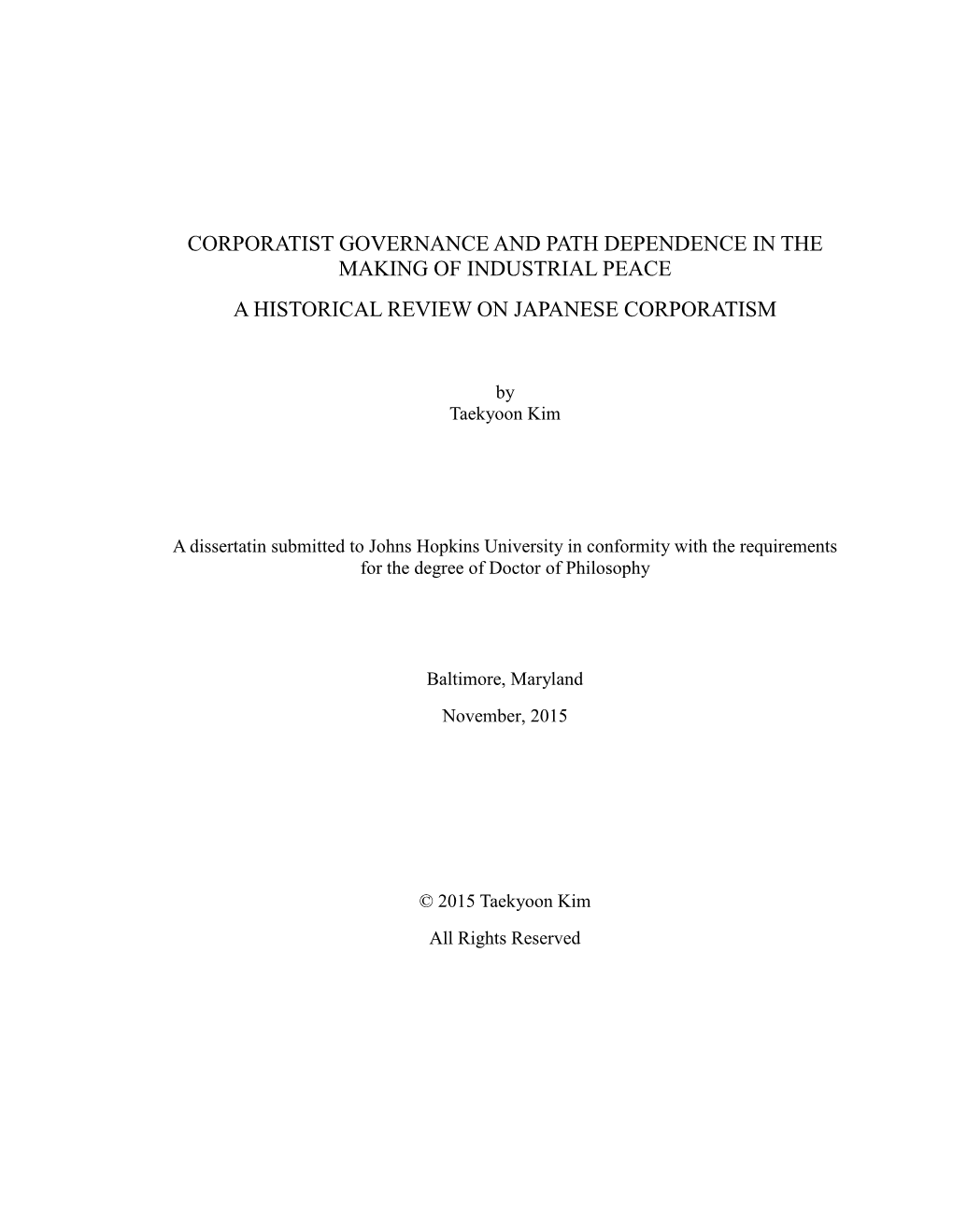 Corporatist Governance and Path Dependence in the Making of Industrial Peace a Historical Review on Japanese Corporatism