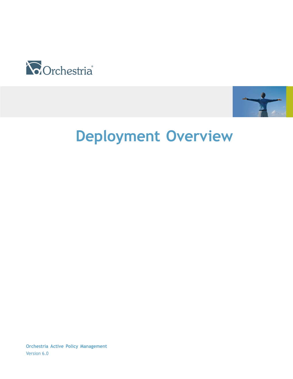 Deployment Overview