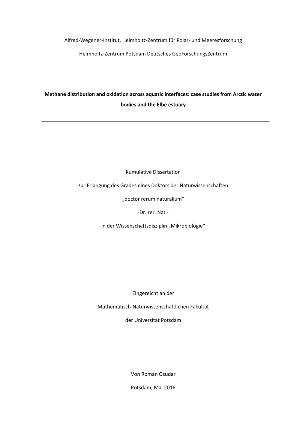 Methane Distribution and Oxidation Across Aquatic Interfaces: Case Studies from Arctic Water Bodies and the Elbe Estuary