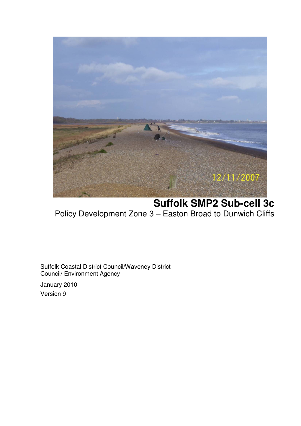 Suffolk SMP2 Sub-Cell 3C Policy Development Zone 3 – Easton Broad to Dunwich Cliffs