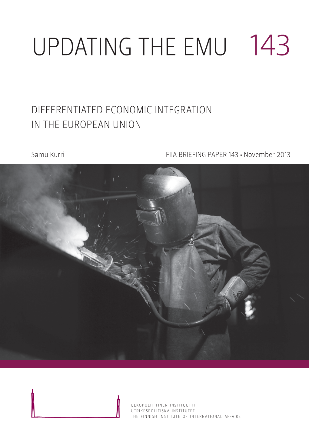 Differentiated Economic Integration in the European Union