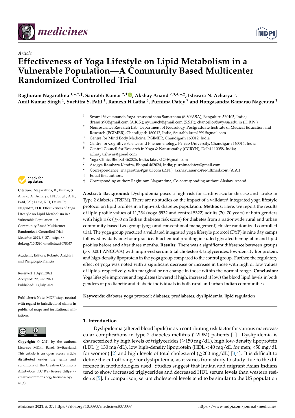 Effectiveness of Yoga Lifestyle on Lipid Metabolism in a Vulnerable Population—A Community Based Multicenter Randomized Controlled Trial