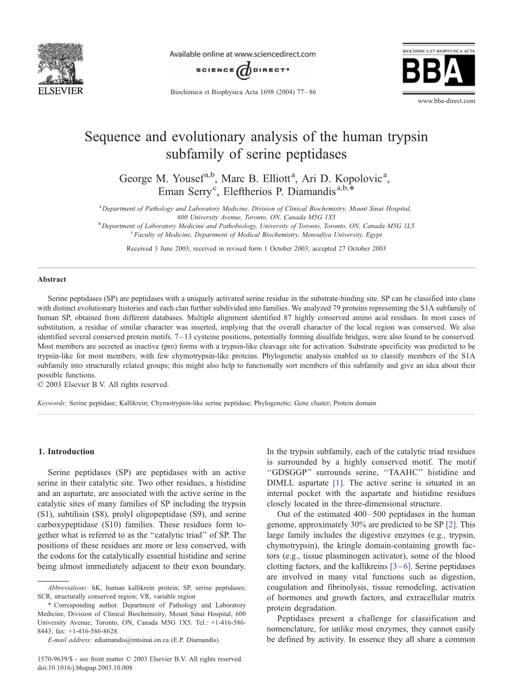 Sequence and Evolutionary Analysis of the Human Trypsin Subfamily of Serine Peptidases