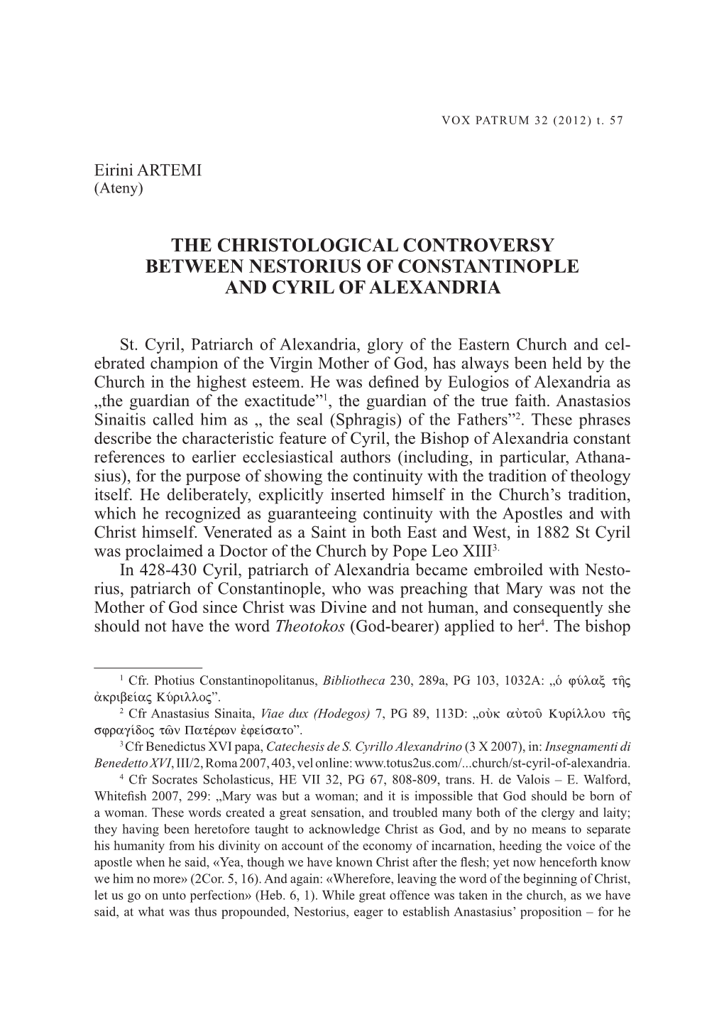 The Christological Controversy Between Nestorius of Constantinople and Cyril of Alexandria