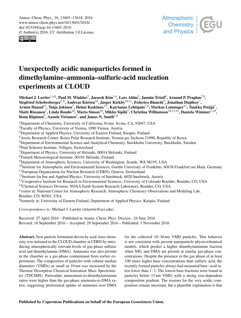 Unexpectedly Acidic Nanoparticles Formed in Dimethylamine–Ammonia–Sulfuric-Acid Nucleation Experiments at CLOUD