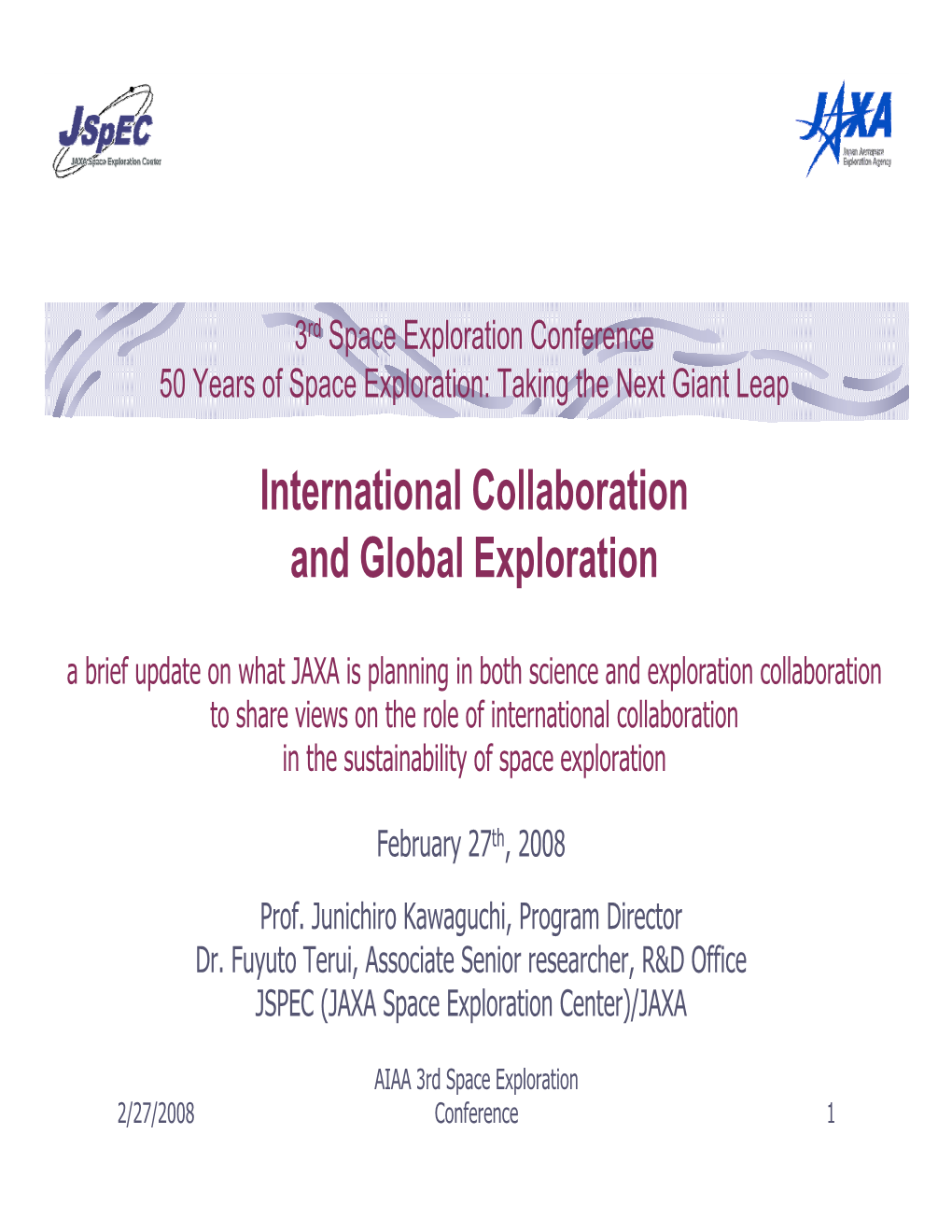 International Collaboration and Global Exploration