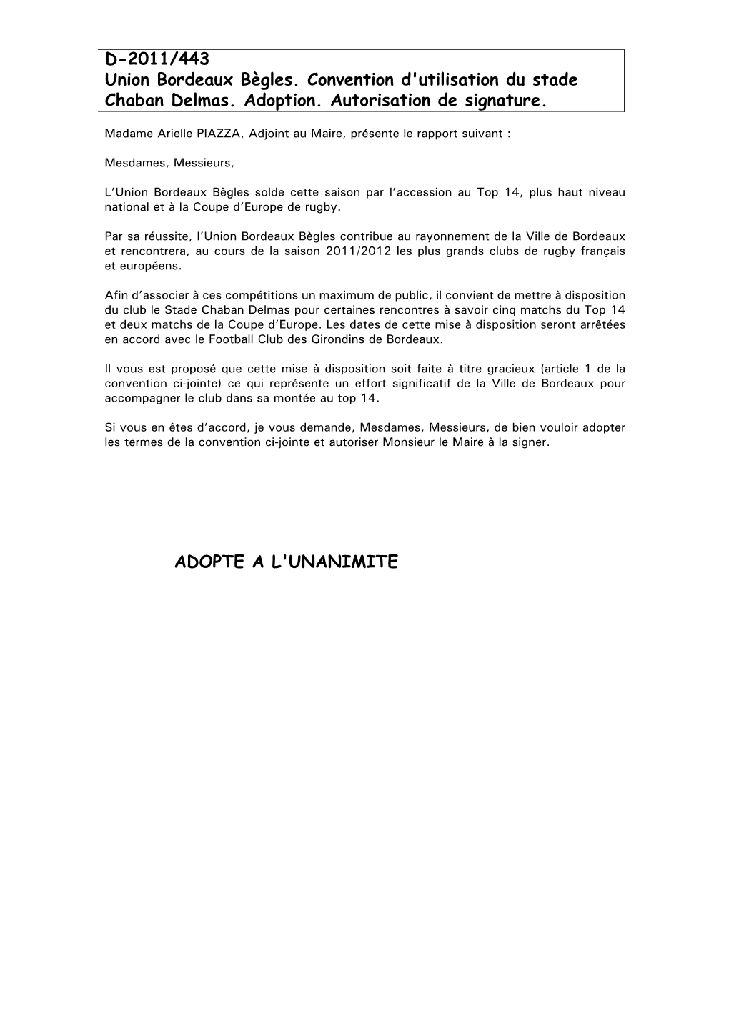 D-2011/443 Union Bordeaux Bègles. Convention D'utilisation Du Stade Chaban Delmas