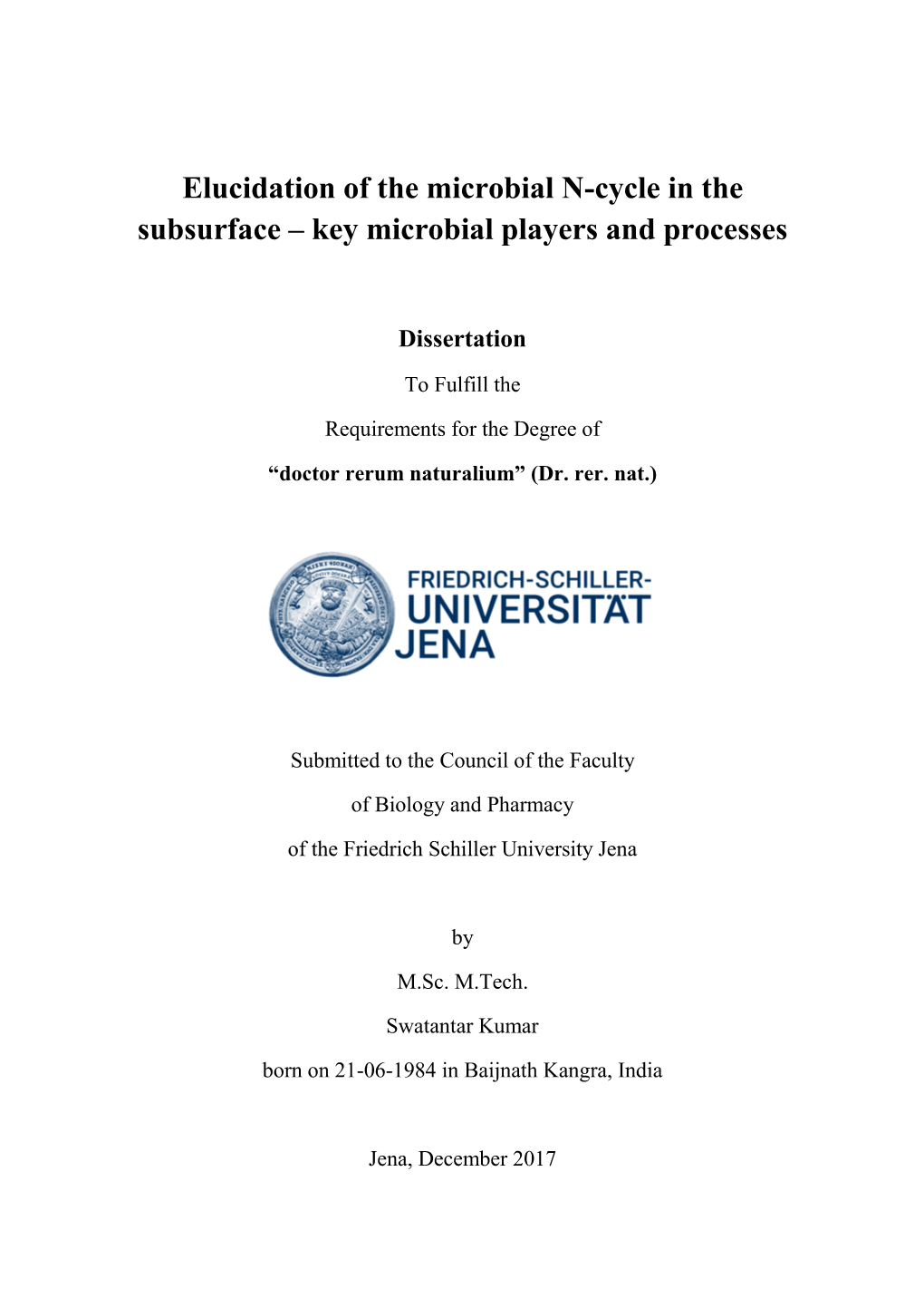 Elucidation of the Microbial N-Cycle in the Subsurface – Key Microbial Players and Processes