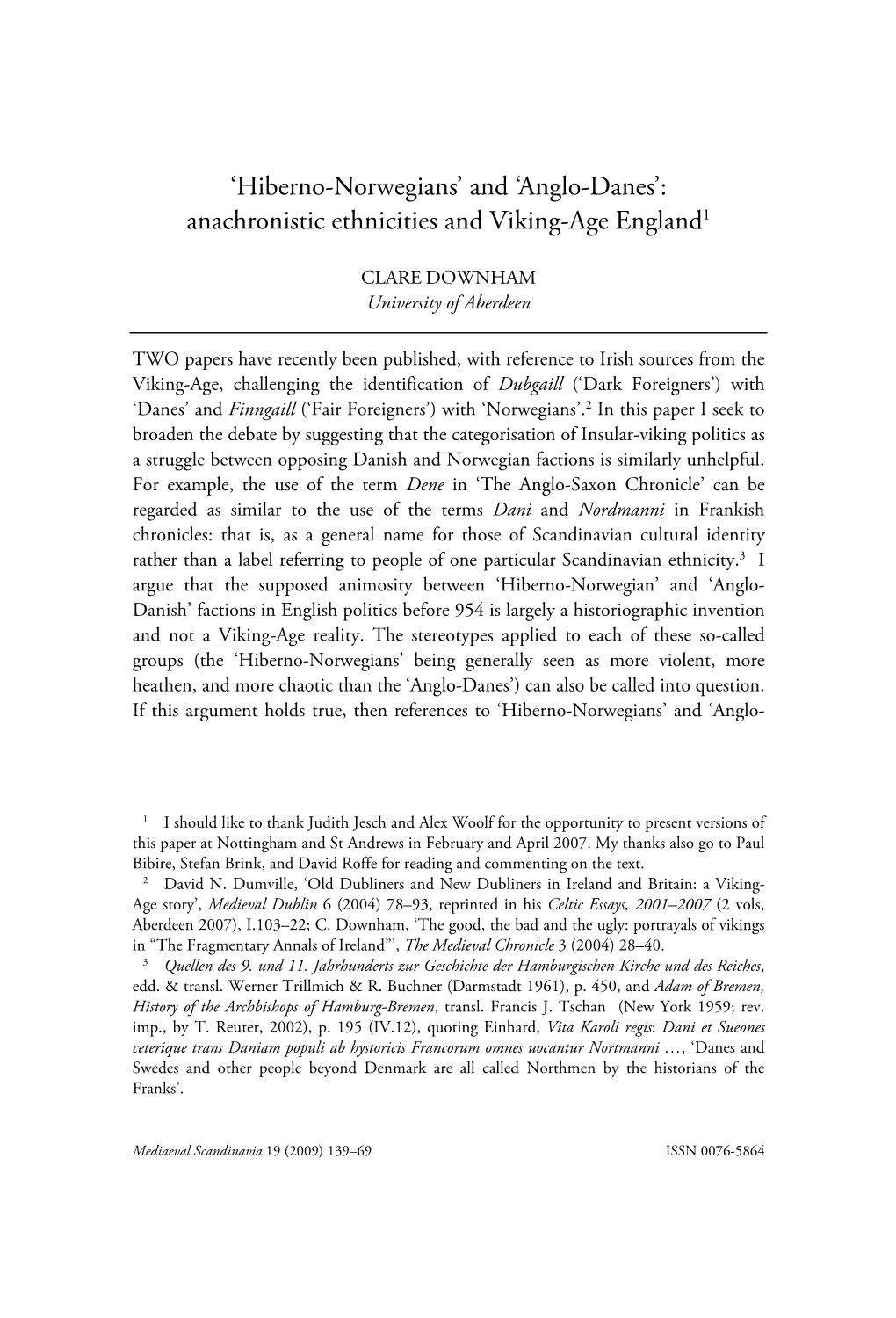 'Anglo-Danes': Anachronistic Ethnicities and Viking-Age England1