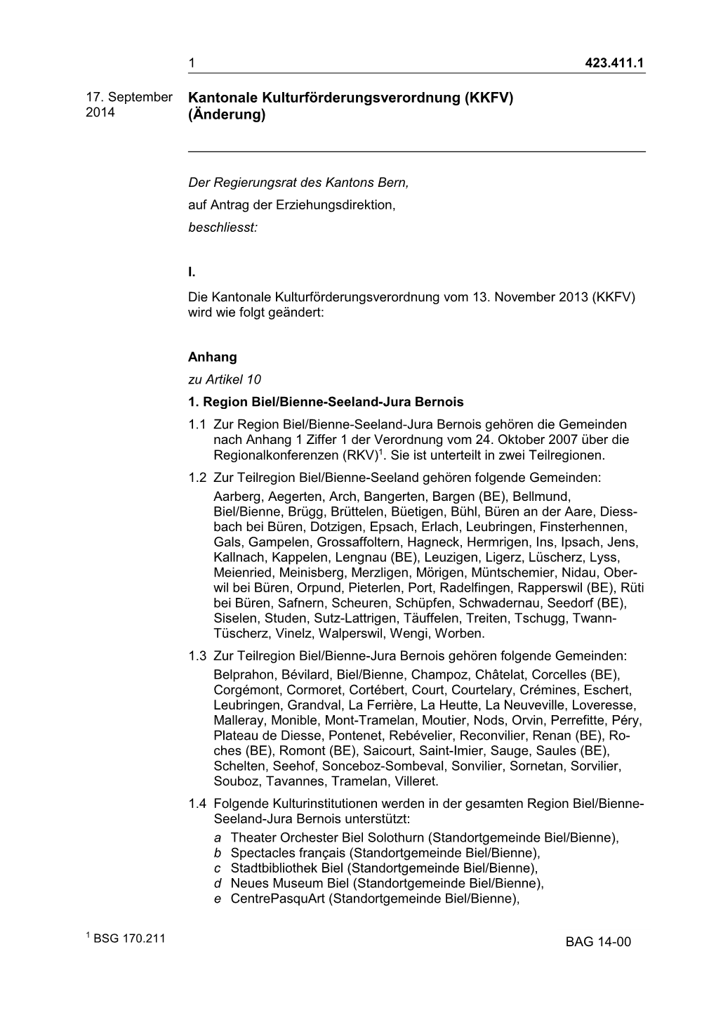 Kantonale Kulturförderungsverordnung (KKFV) 2014 (Änderung)