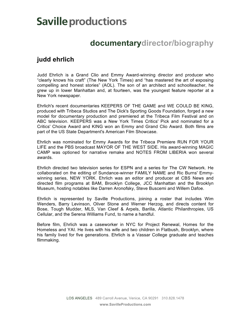 Documentarydirector/Biography Judd Ehrlich