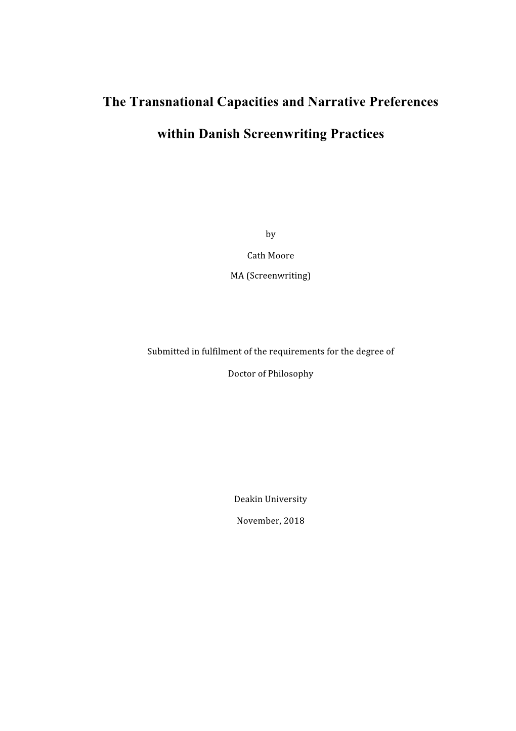 The Transnational Capacities and Narrative Preferences Within Danish Screenwriting Practices