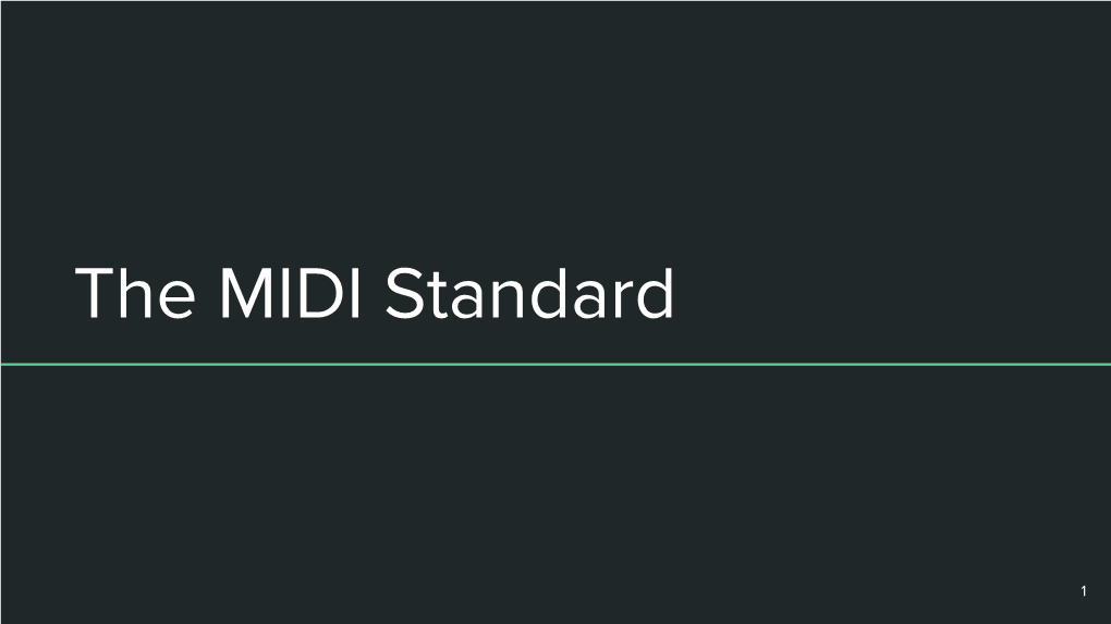 The MIDI Standard